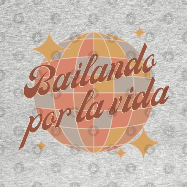 Bailando por la vida,  dancing through life, retro brown by Bailamor